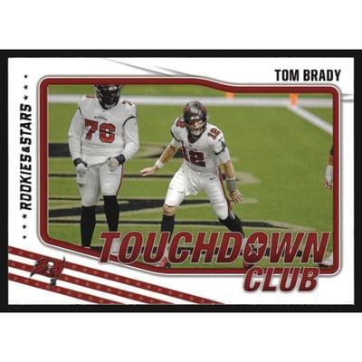 2021 Rookies and Stars Touchdown Club #7 Tom Brady