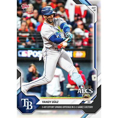 Yandy Díaz - 2026 MLB Topps NOW® - Card 803