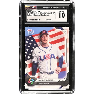 Gunnar Henderson USA Baseball 2026 Topps Now #USA05 CGC Authenticated 10 Card 