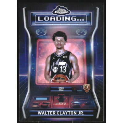 2025-26 Topps Chrome Loading… Refractors #LD15 Walter Clayton Jr.