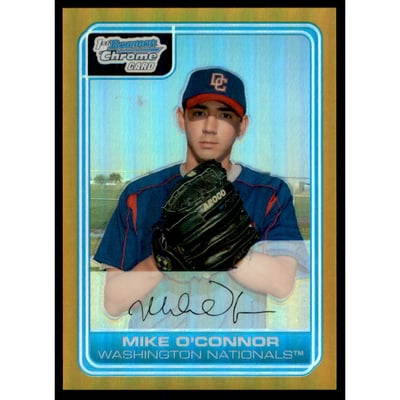 2006 Bowman Chrome Prospects Gold Refractors #BC26 Mike O'Connor