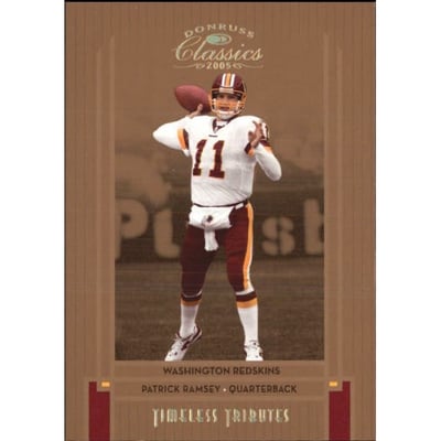 2005 Donruss Classics Timeless Tributes Bronze #100 Patrick Ramsey